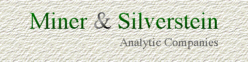 Miner & Silverstein Analytic Companies